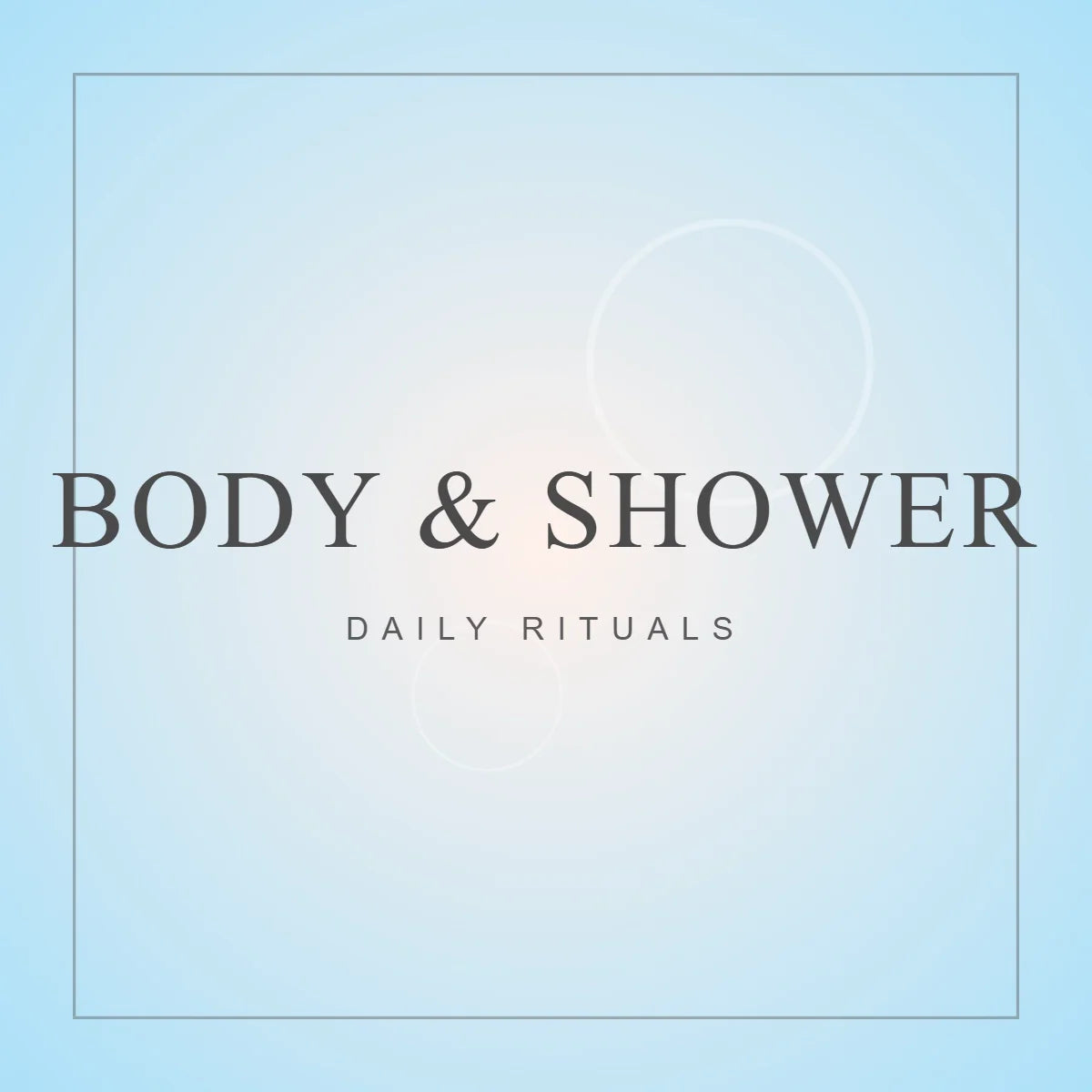 Body & Shower